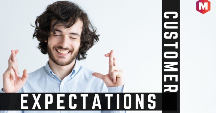 Definición de expectativas del cliente, tipos, lista y cómo cumplirlas