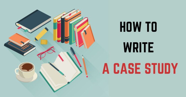 Cómo escribir un estudio de caso en 7 pasos (Guía completa)