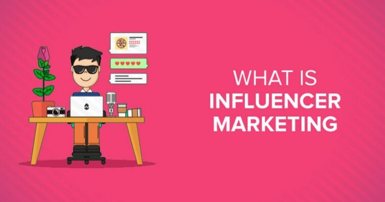 ¿Qué es el marketing de influencers? Concepto, Ejemplos y Ventajas