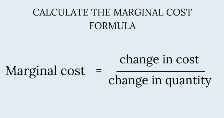 Cómo calcular el costo marginal (con pasos y fórmula)