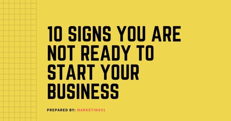 10 señales de que no estás listo para iniciar tu propio negocio