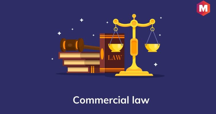 Definiciones, Tipos y Habilidades del Derecho Comercial